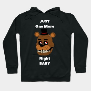 five nights at freddys - Just one more Night Hoodie